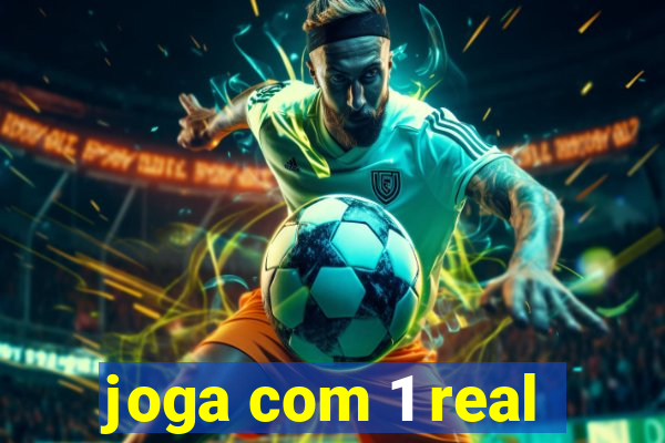 joga com 1 real