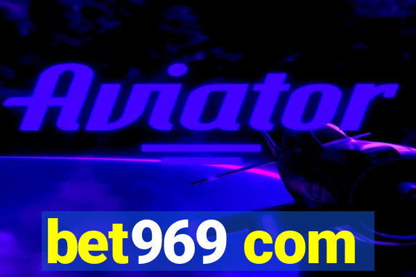 bet969 com