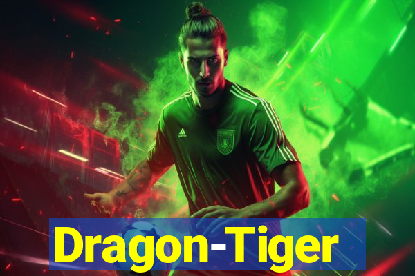 Dragon-Tiger