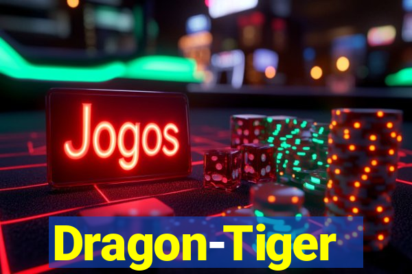 Dragon-Tiger