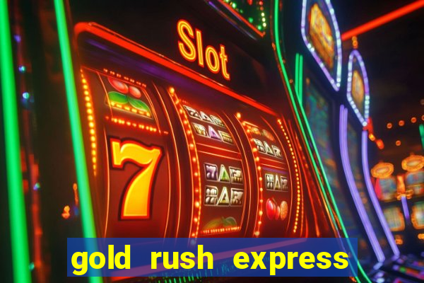 gold rush express slot demo