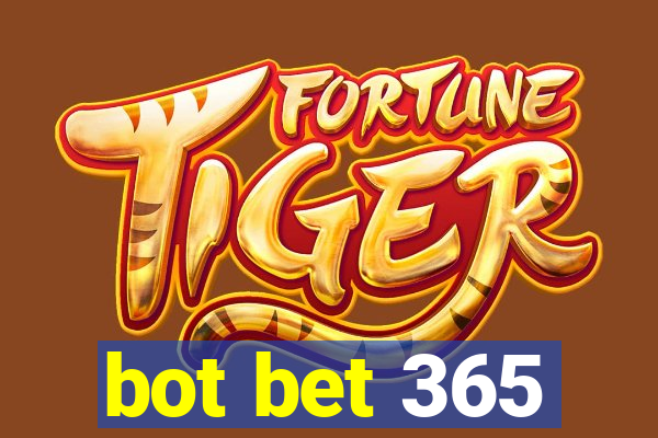 bot bet 365