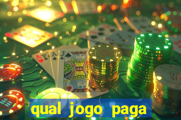 qual jogo paga para jogar