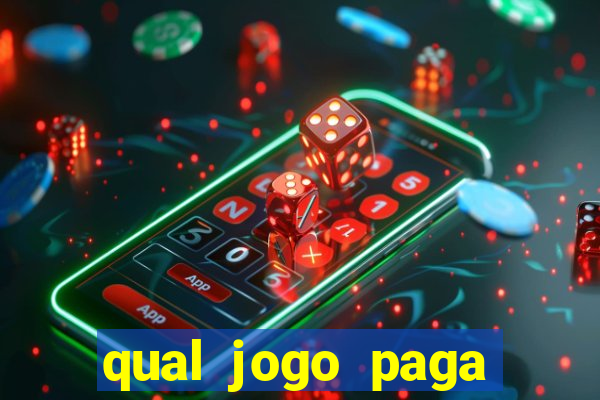 qual jogo paga para jogar