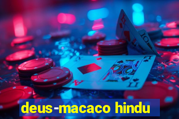 deus-macaco hindu