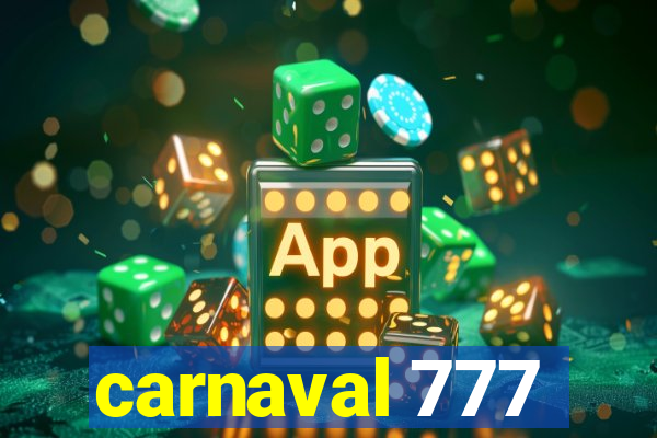 carnaval 777