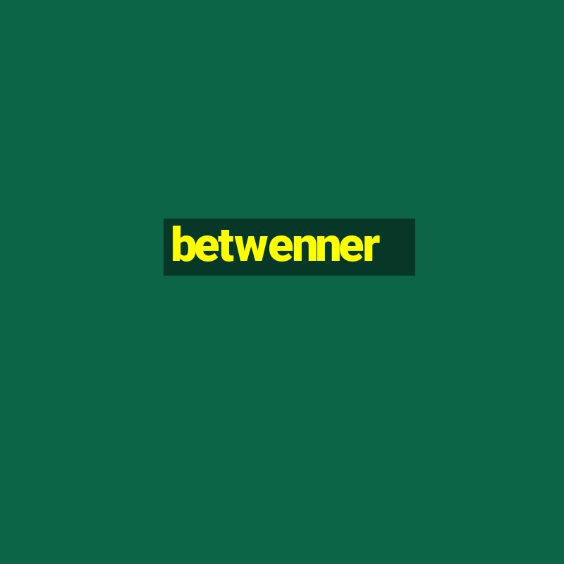 betwenner