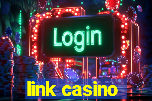 link casino