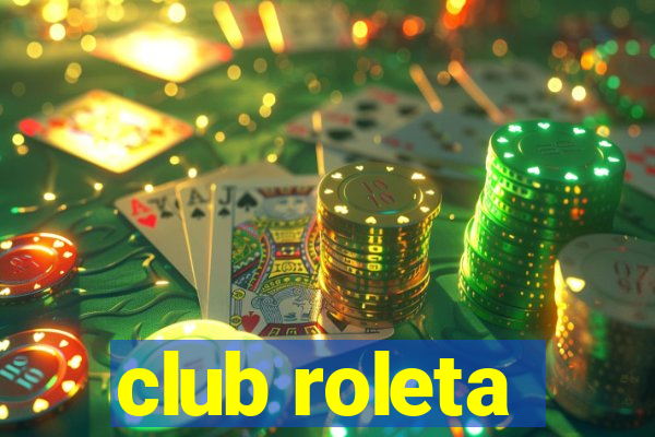 club roleta