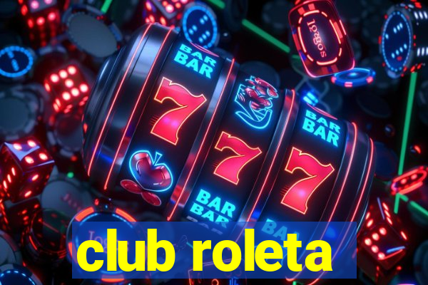 club roleta