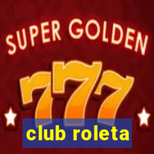 club roleta