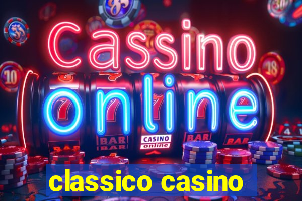 classico casino