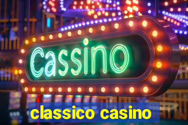 classico casino