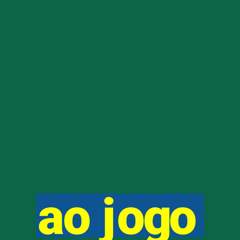 ao jogo