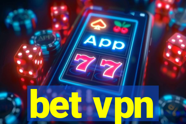 bet vpn