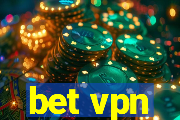 bet vpn