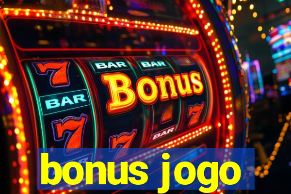 bonus jogo