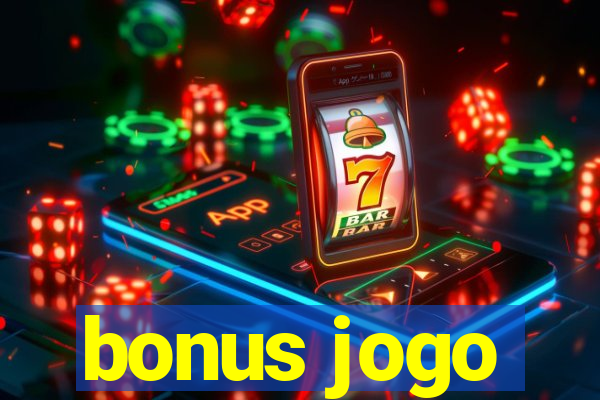 bonus jogo