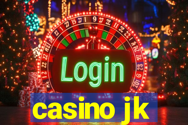 casino jk