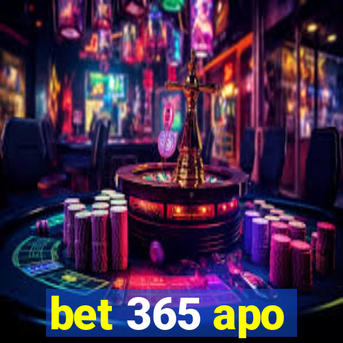 bet 365 apo