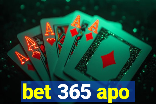 bet 365 apo