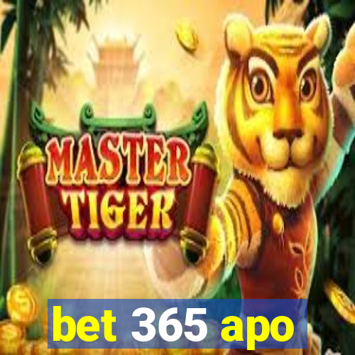 bet 365 apo