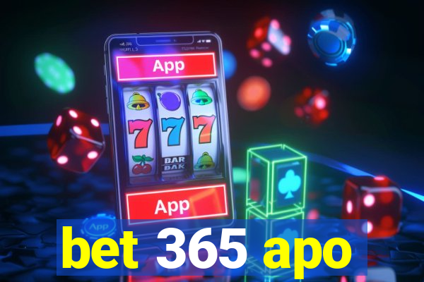 bet 365 apo