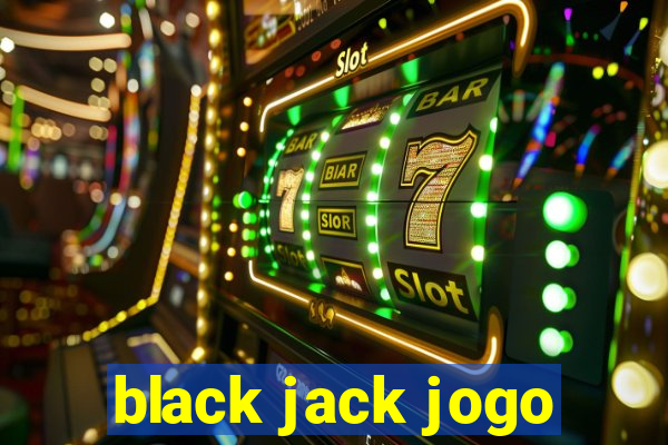 black jack jogo