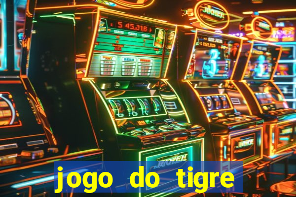 jogo do tigre plataforma de 5 reais