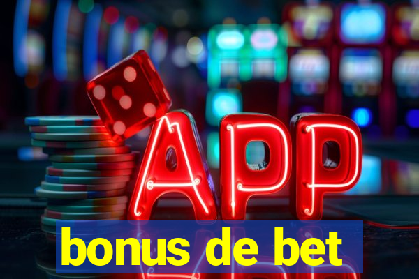 bonus de bet