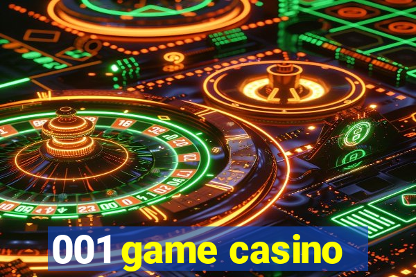 001 game casino