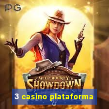 3 casino plataforma