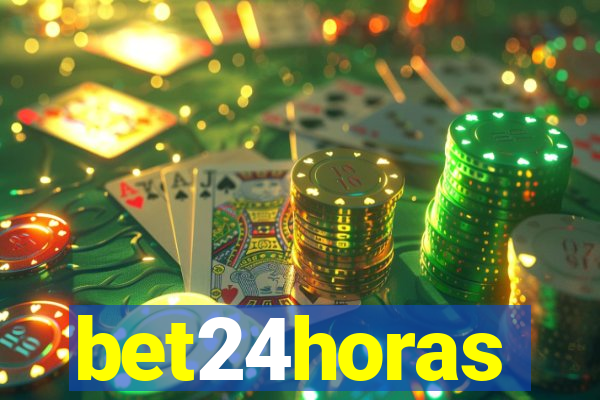 bet24horas