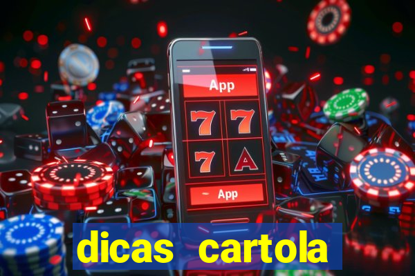 dicas cartola rodada 7