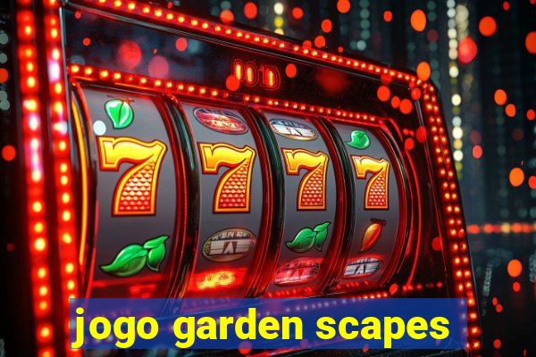 jogo garden scapes