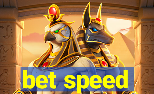 bet speed