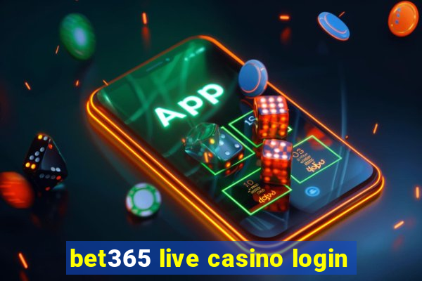 bet365 live casino login