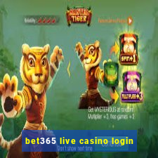 bet365 live casino login