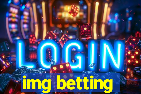 img betting