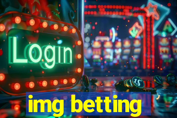 img betting