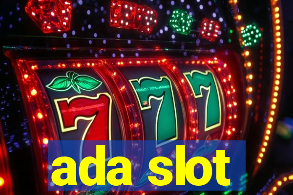 ada slot