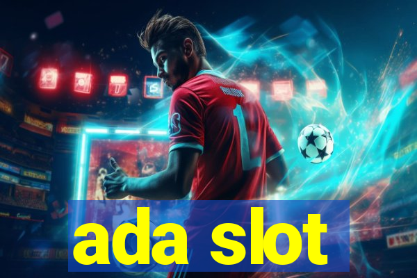 ada slot