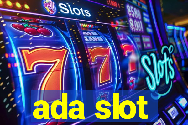 ada slot