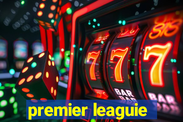 premier leaguie