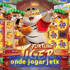 onde jogar jetx