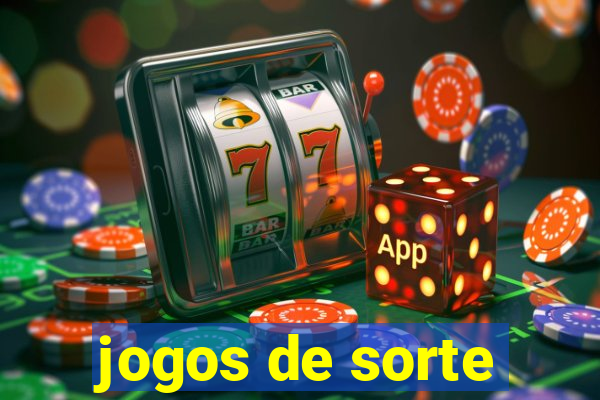 jogos de sorte