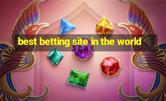 best betting site in the world