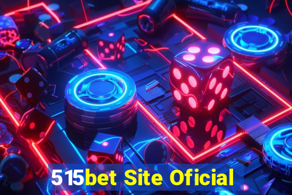 515bet Site Oficial