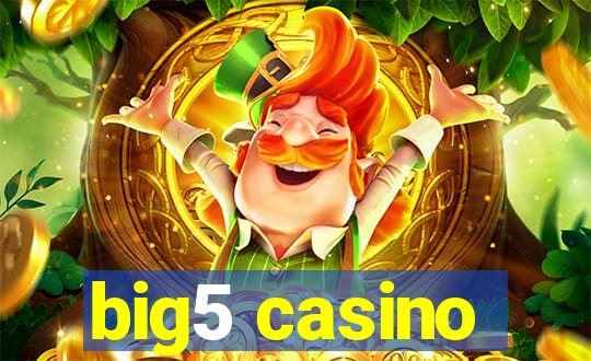 big5 casino