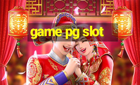 game pg slot